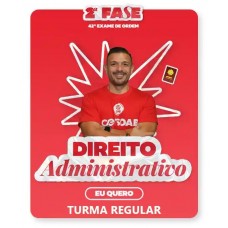 2ª Fase OAB 42º Exame - Direito Administrativo (CERS 2025) Regular